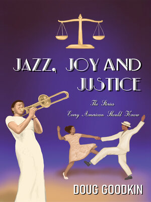 cover image of Jazz, Joy and Justice